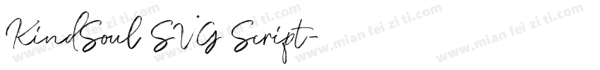 KindSoul SVG Script字体转换
